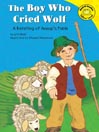 The Boy Who Cried Wolf
